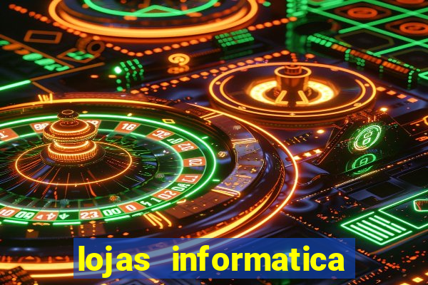 lojas informatica em recife